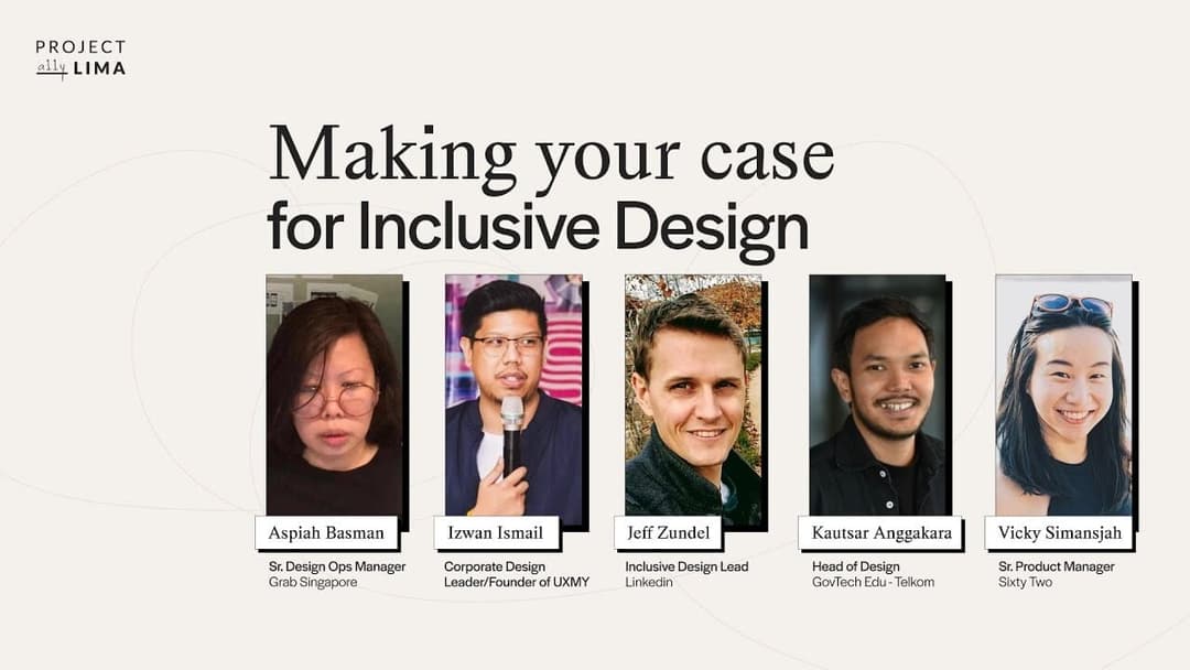 Making Your Case for Inclusive Design | Community Event by Project Lima